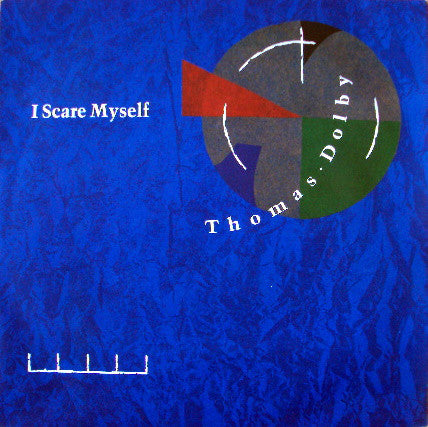Thomas Dolby : I Scare Myself (7", Single)