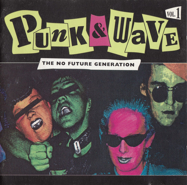 Various : Punk & Wave Vol. 1 - The No Future Generation (CD, Comp)