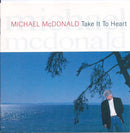Michael McDonald : Take It To Heart (CD, Album)