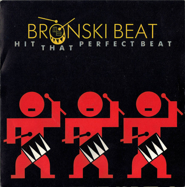 Bronski Beat : Hit That Perfect Beat (7", Single, Sil)