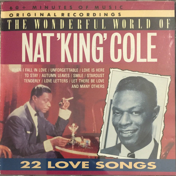 Nat King Cole : The Wonderful World Of Nat 'King' Cole - 22 Love Songs (CD, Comp)