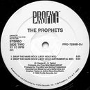 The Prophets (5) : Drop The Hard Rock (12", Promo)