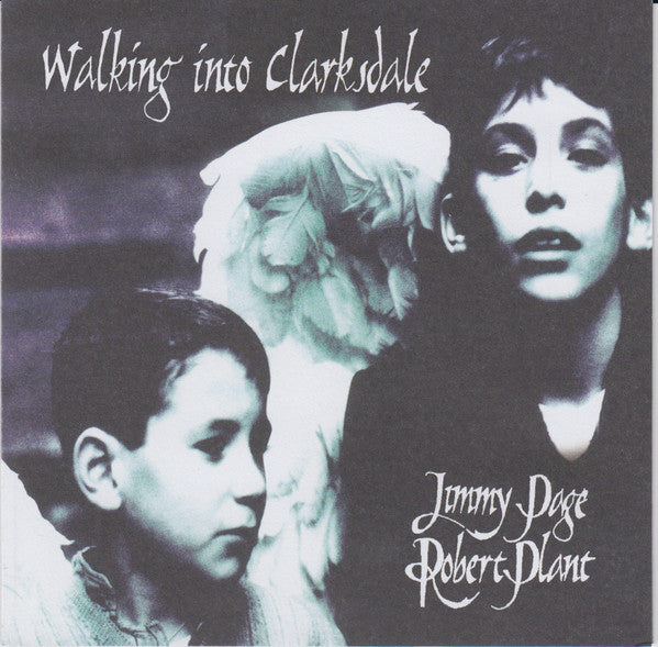 Jimmy Page & Robert Plant : Walking Into Clarksdale (CD, Album, RE, RP)