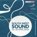 Various : South West Sound 24>28 April 2006 (CD, Comp, Promo)