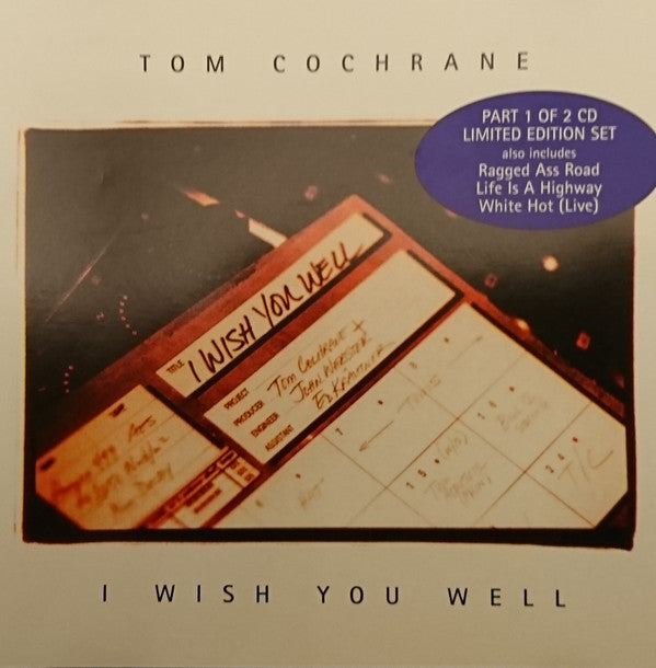 Tom Cochrane : I Wish You Well (CD, Maxi)