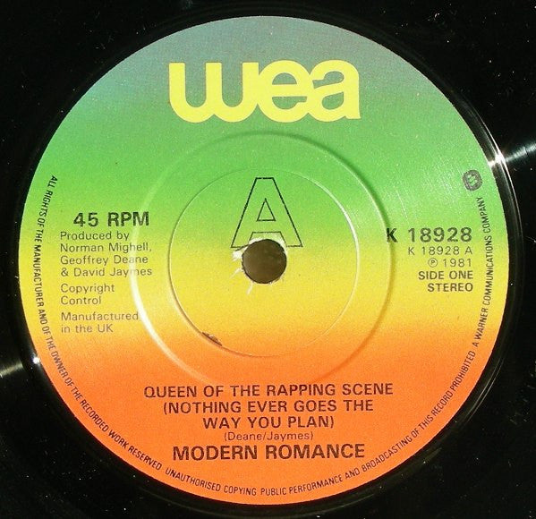 Modern Romance : Queen Of The Rapping Scene (Nothing Ever Goes The Way You Plan) (7", Single)
