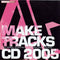 Various : Make Tracks CD 2005 (CD, Comp, Promo)