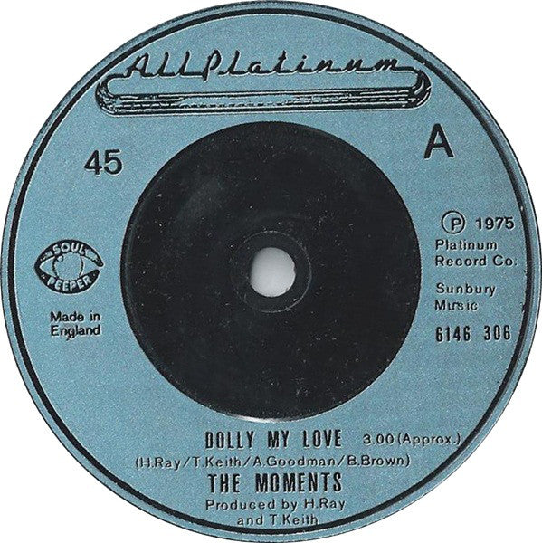 The Moments : Dolly My Love (7", Single, Sol)