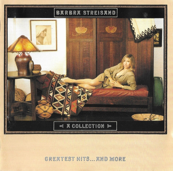Barbra Streisand : A Collection (Greatest Hits...And More) (CD, Comp)