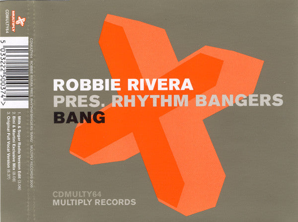 Robbie Rivera Pres. Rhythm Bangers : Bang (CD, Single)