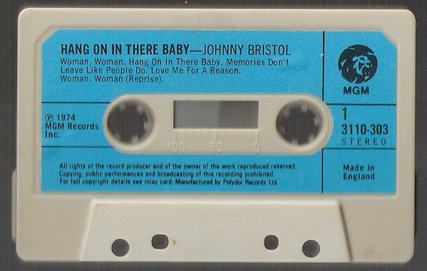 Johnny Bristol : Hang On In There Baby (Cass, Album)