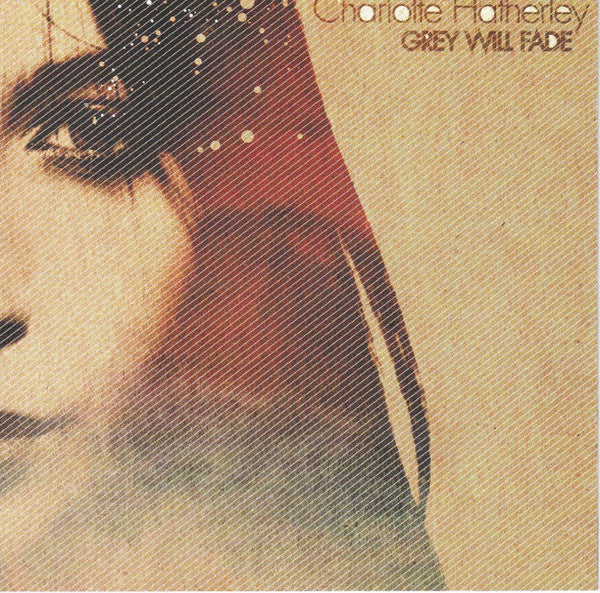 Charlotte Hatherley : Grey Will Fade (CD, Album)