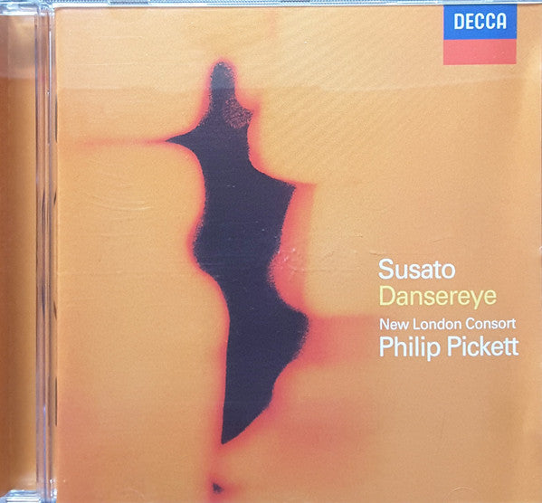Tielman Susato - New London Consort, Philip Pickett : Dansereye 1551 (CD, Album, RE)