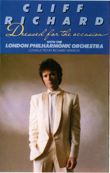 Cliff Richard With The London Philharmonic Orchestra : Dressed For The Occasion (Cass, Album)