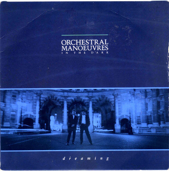 Orchestral Manoeuvres In The Dark : Dreaming (7", Single, Mat)
