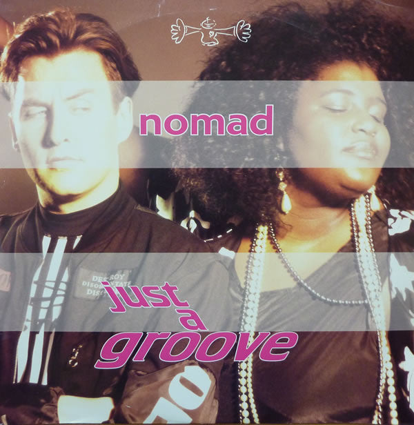 Nomad : Just A Groove (12")