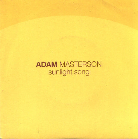 Adam Masterson : Sunlight Song (7", Single)