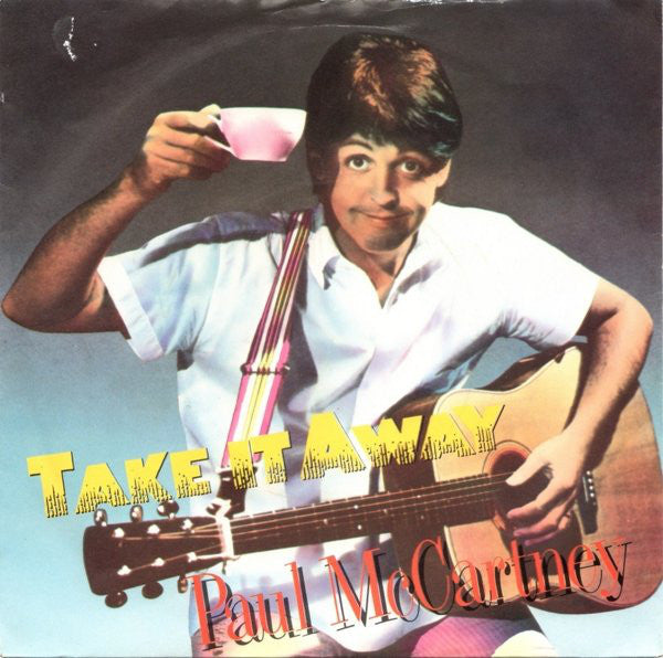 Paul McCartney : Take It Away (7", Single, Pus)