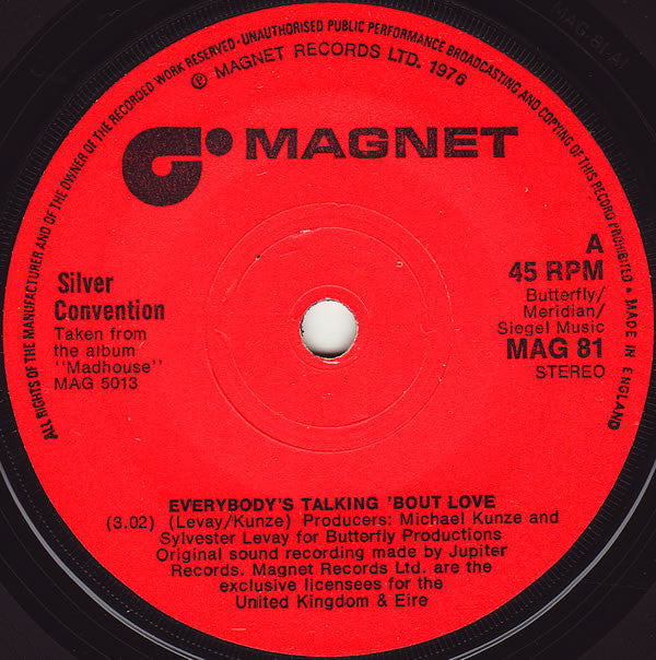 Silver Convention : Everybody's Talking 'Bout Love (7", Single, Sol)