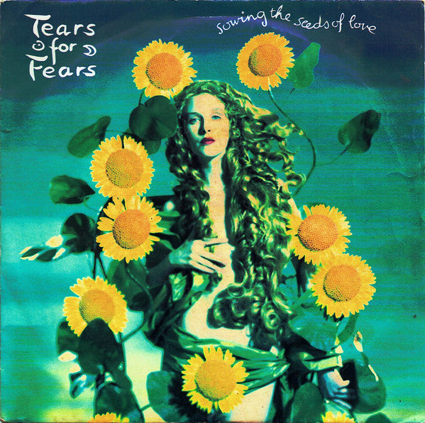 Tears For Fears : Sowing The Seeds Of Love (7", Single, Sil)