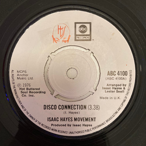 Isaac Hayes Movement : Disco Connection / St. Thomas Square (7", Pus)