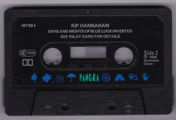 Kip Hanrahan : Days And Nights Of Blue Luck Inverted (Cass, Album)