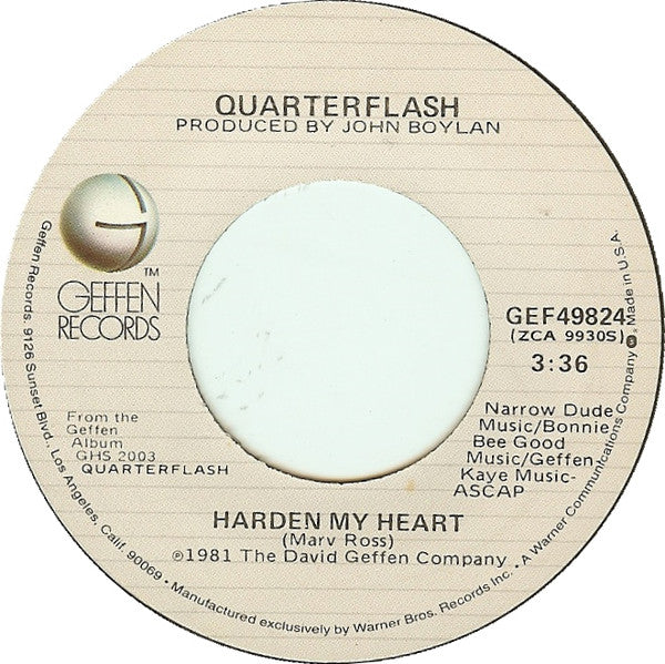 Quarterflash : Harden My Heart (7", Single, Los)