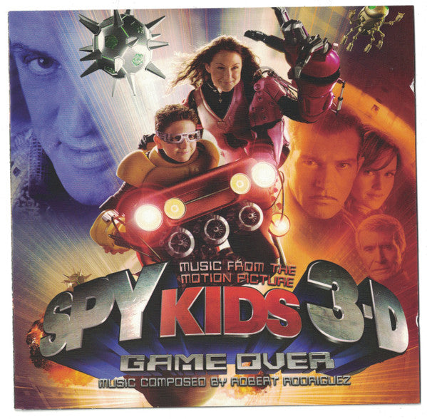 Robert Rodriguez : Spy Kids 3-D Game Over (Music From The Motion Picture) (CD, Album)