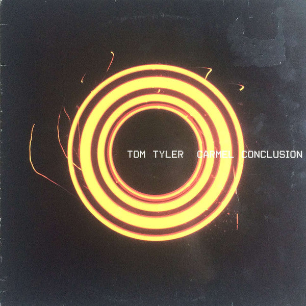 Tom Tyler : Carmel Conclusion (10", Single, Ltd)