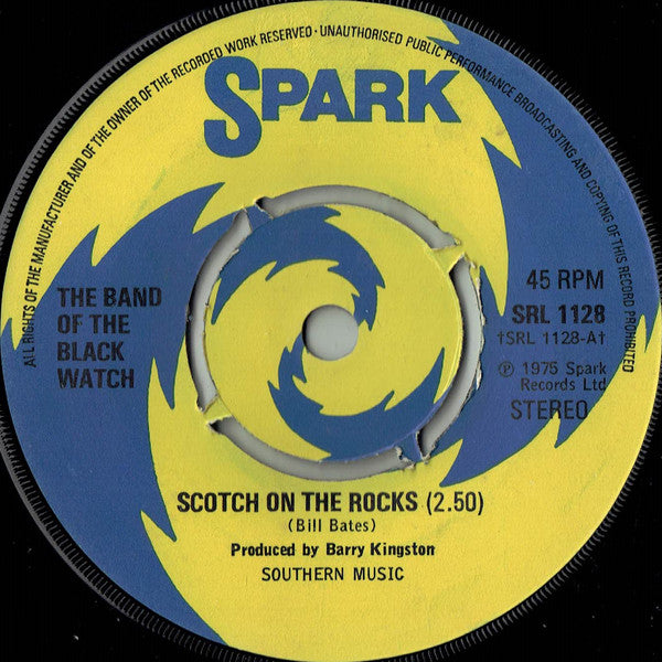 The Band Of The Black Watch : Scotch On The Rocks (7", Single, Kno)
