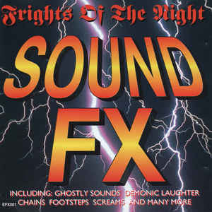 No Artist : Frights Of The Night Sound FX (CD, Smplr)