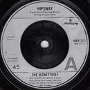 Hipsway : The Honeythief (7", Single)