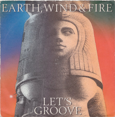 Earth, Wind & Fire : Let's Groove (7", Single, Inj)