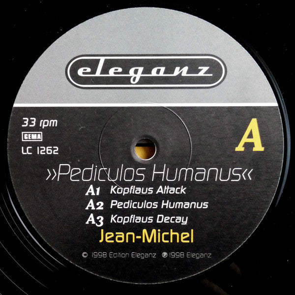 Jean-Michel : Pediculos Humanus (12")