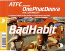 ATFC Presents OnePhatDeeva Feat. Lisa Millett : Bad Habit (CD, Single, Enh, CD1)