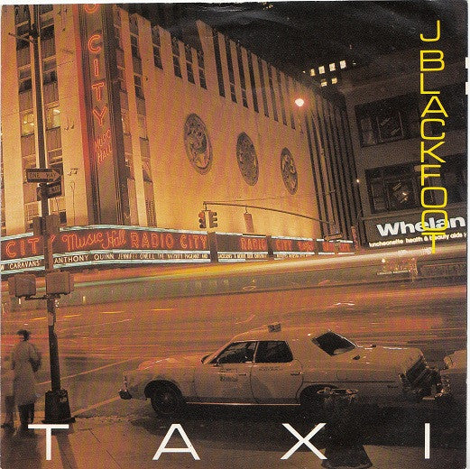 J. Blackfoot : Taxi (7", Single)