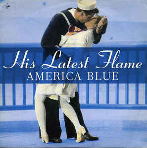 His Latest Flame : America Blue (12")