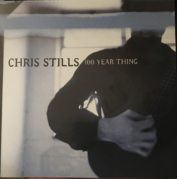 Chris Stills : 100 Year Thing (CD, Album)