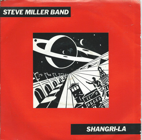 Steve Miller Band : Shangri-La (7")