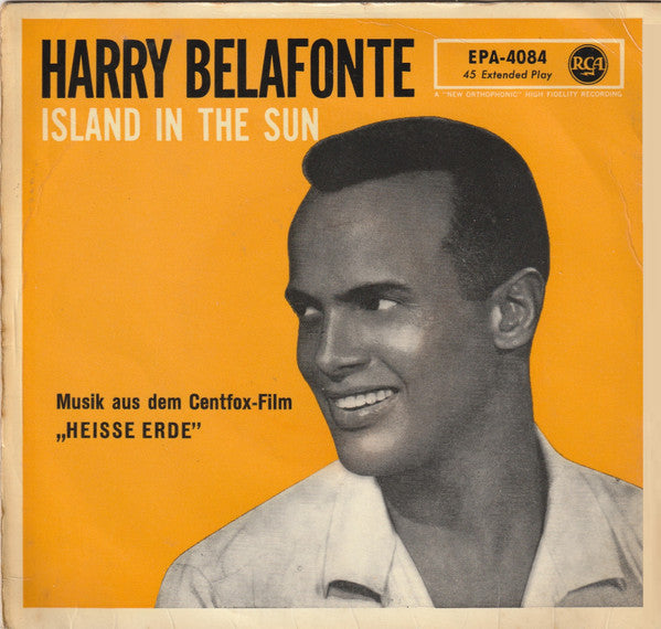 Harry Belafonte : Island In The Sun (Musik Aus Dem Centfox-Film "Heisse Erde") (7", EP)