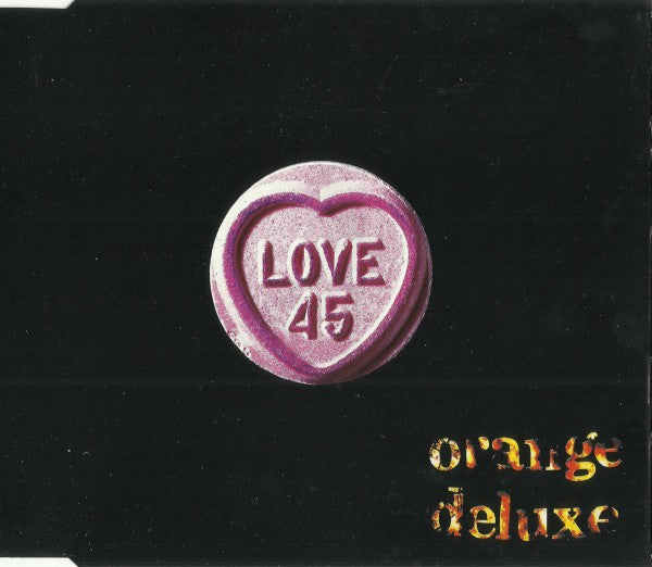 Orange Deluxe : Love 45 (CD, Single)