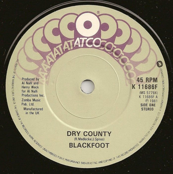 Blackfoot (3) : Dry County ● Too Hard To Handle (2x7", Single)