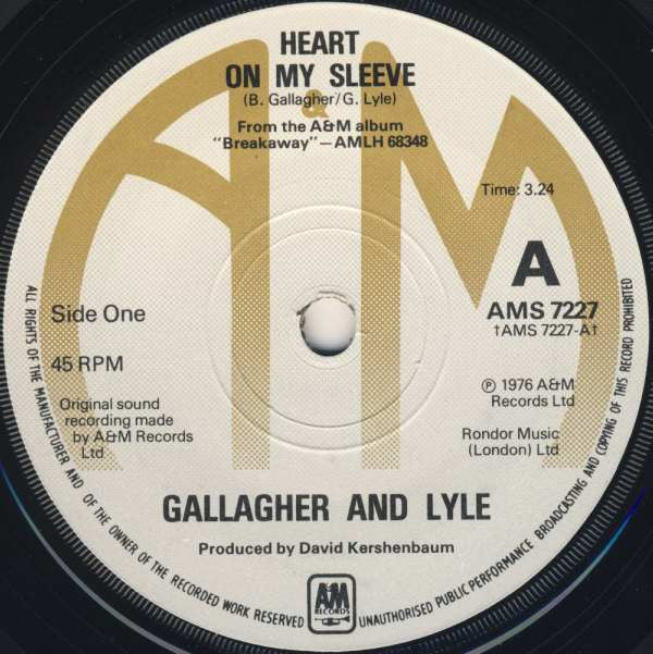 Gallagher & Lyle : Heart On My Sleeve (7", Single)