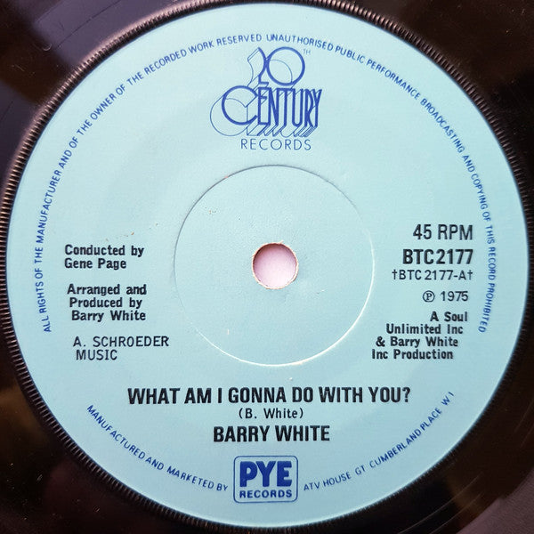 Barry White : What Am I Gonna Do With You? (7", Sol)