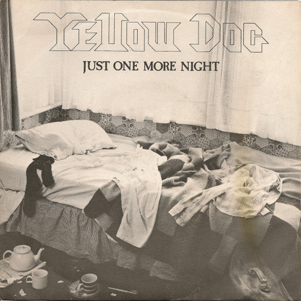 Yellow Dog : Just One More Night (7", Single)