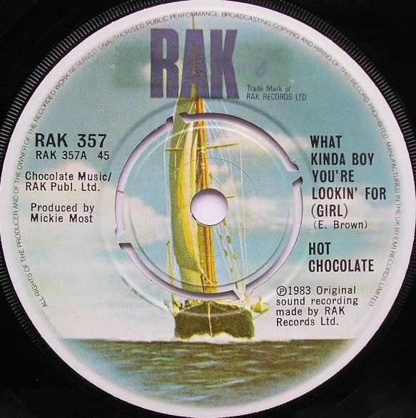 Hot Chocolate : What Kinda Boy You're Lookin' For (Girl) (7", Single, Kno)