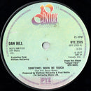 Dan Hill : Sometimes When We Touch (7", Single)
