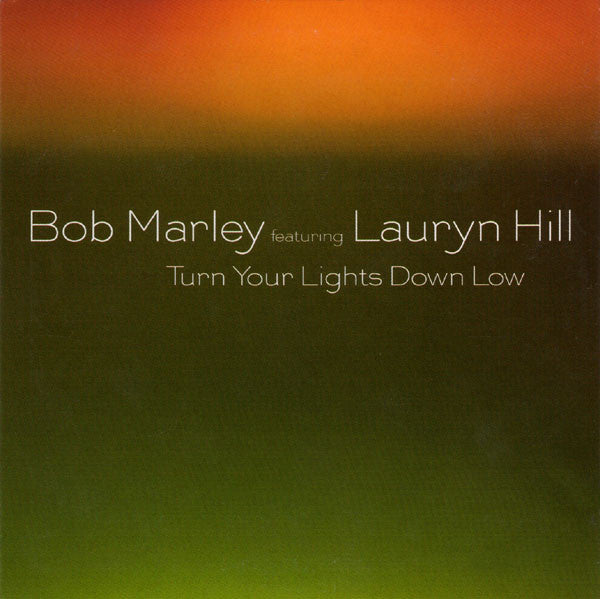 Bob Marley featuring Lauryn Hill : Turn Your Lights Down Low (CD, Single)