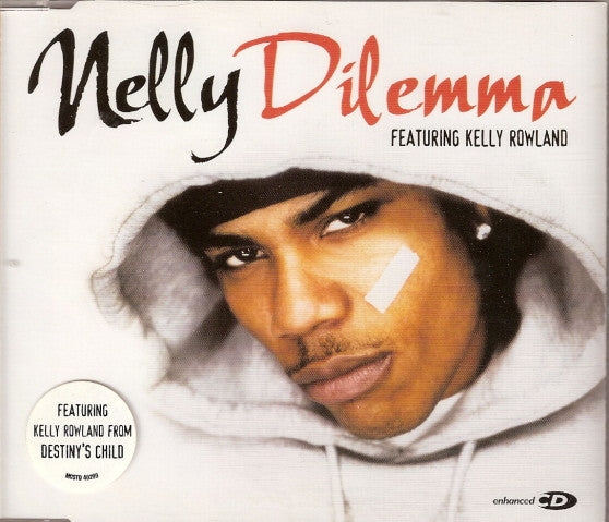 Nelly Featuring Kelly Rowland : Dilemma (CD, Single, Enh)