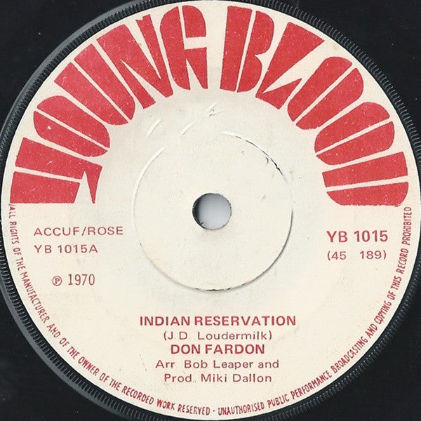 Don Fardon : Indian Reservation (7", Single, M/Print, Sol)